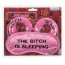 Набор: маска на глаза Eye Mask The Bitch Is Sleeping + наручники Bitch Wild, розово-черный - Фото №1
